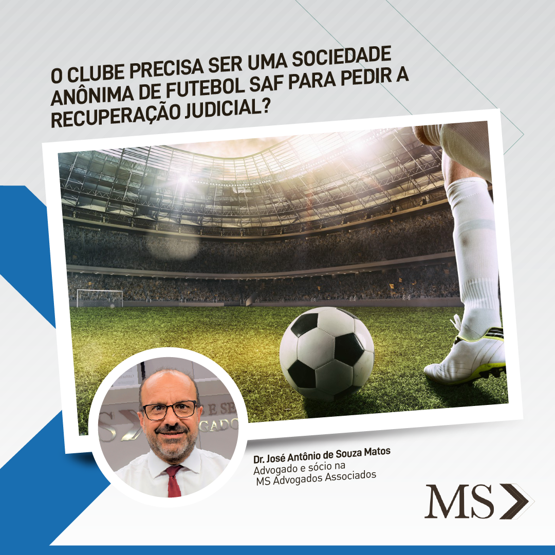 Read more about the article O clube precisa ser uma Sociedade Anônima de Futebol (SAF) para pedir a Recuperação Judicial?