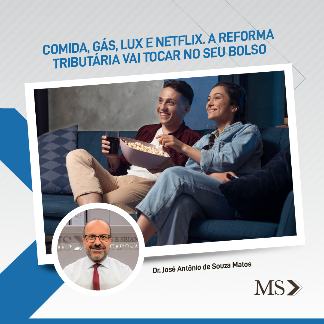 Read more about the article Comida, gás, luz e Netflix. A Reforma Tributária vai tocar no seu bolso